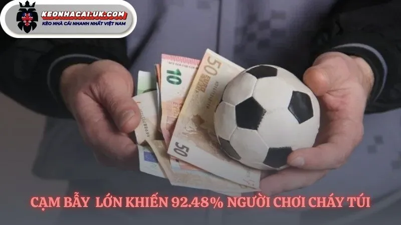 Lý do chính khiến người chơi cháy tài khoản